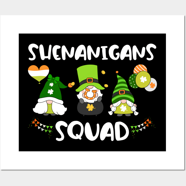 Shenanigans Squad Gnomies Patrick's Day Wall Art by Quotes NK Tees